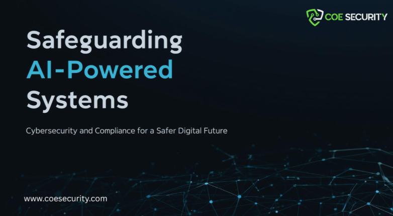 Safeguarding AI-Powered Systems 2 Screenshot 2025 09 09 001157