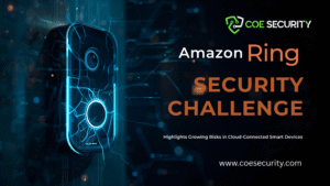 Amazon Ring Security Challenge Highlights Growing Risks in Cloud Connected Smart Devices