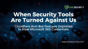 When Security Tools Are Turned Against Us: Cloudflare Anti Bot Features Exploited to Steal Microsoft 365 Credentials