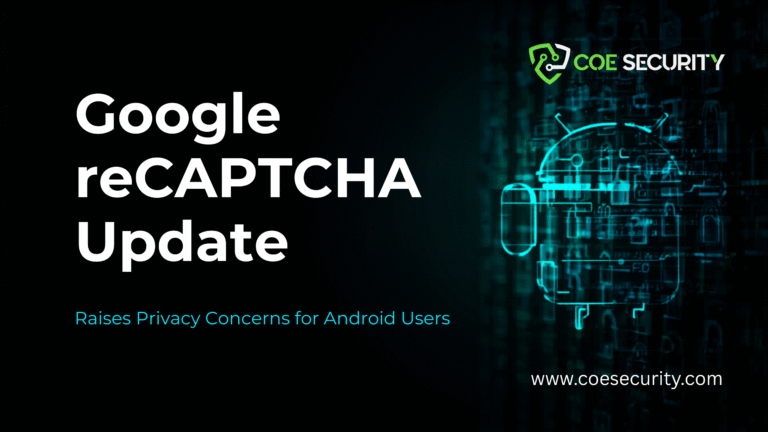 Google reCAPTCHA Update Blocks Privacy-Focused Android Users From Sites