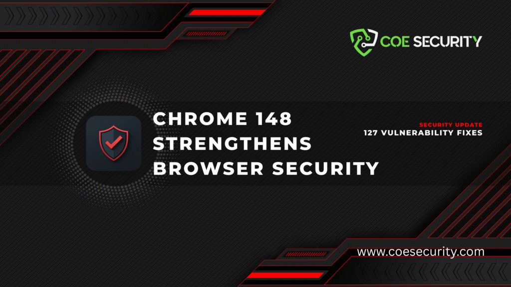 Chrome 148 Security Shield Update