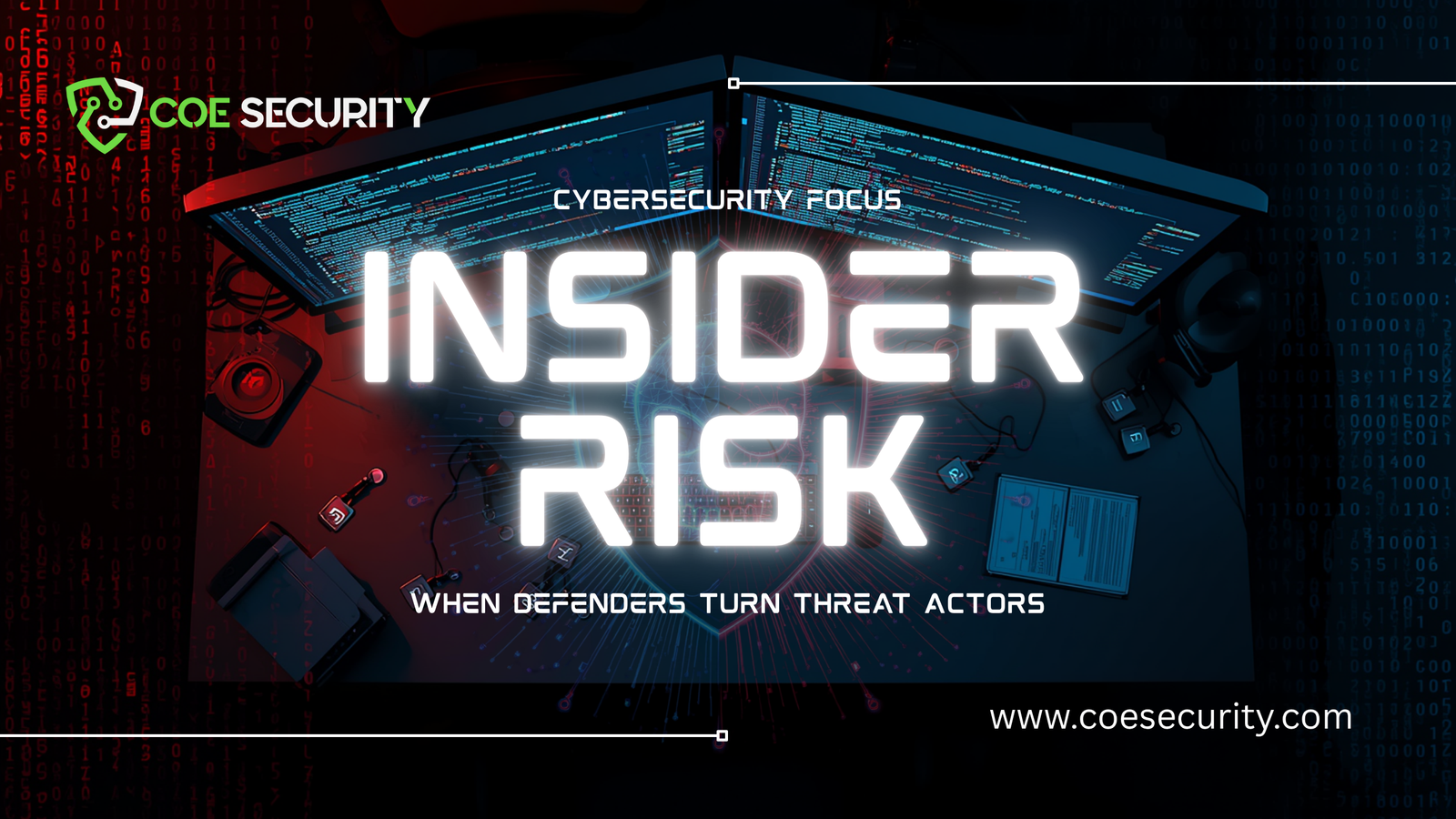 Defenders Turn Threat Actors Insider Risk in Cybersecurity
