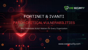 Fortinet and Ivanti Patch Critical Vulnerabilities: Why Immediate Action Matters for Every Organization