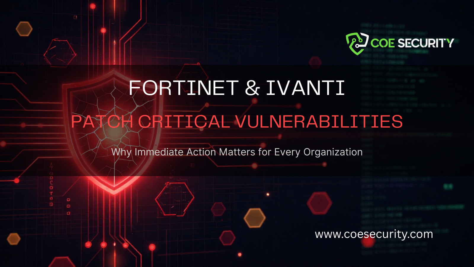 Fortinet Ivanti Critical Vulnerabilities Banner