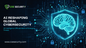 AI Reshaping Global Cybersecurity as UK Intelligence Officials Warn of Emerging Threats