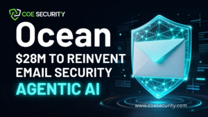 Ocean Emerges From Stealth With $28M to Reinvent Email Security Using Agentic AI