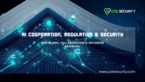 AI Cooperation, Regulation, and Security: Why Global Collaboration Is Becoming Essential