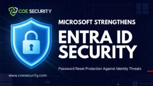 Microsoft Strengthens Entra ID Password Reset Security to Combat Identity-Based Cyber Threats