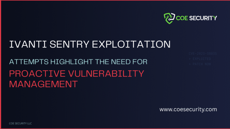 Ivanti Sentry Exploitation Attempts Highlight the Need for Proactive Vulnerability Management