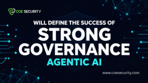Why Strong Governance Will Define the Success of Agentic AI