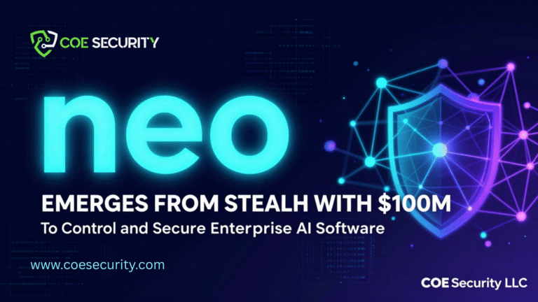 Neo Emerges With $100 Million to Strengthen Enterprise AI Security