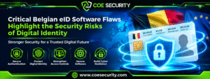 Critical Belgian eID Software Flaws Highlight the Security Risks of Digital Identity