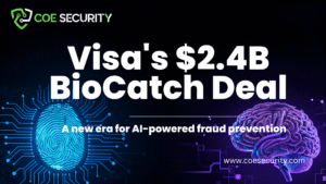 Visa’s $2.4 Billion BioCatch Deal Signals a New Era for AI-Powered Fraud Prevention