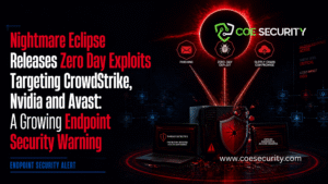 Nightmare Eclipse Releases Zero Day Exploits Targeting CrowdStrike, Nvidia and Avast: A Growing Endpoint Security Warning