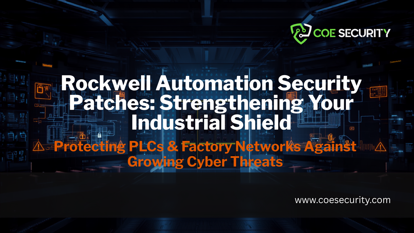 Rockwell Automation Security Patches Strengthening Your Industrial Shield